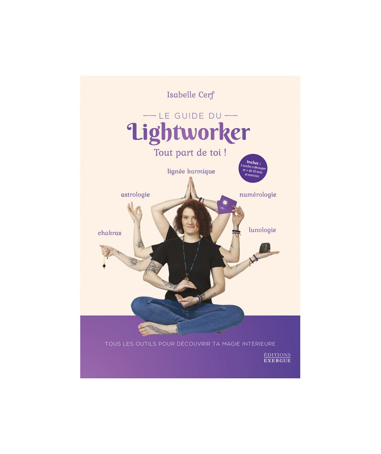 Le guide du Lightworker -...