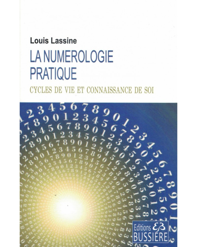 LA NUMEROLOGIE PRATIQUE