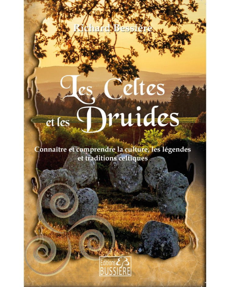 LES CELTES ET LES DRUIDES