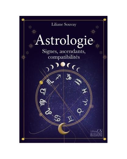 Astrologie - Signes, Ascendants, Compatibilités