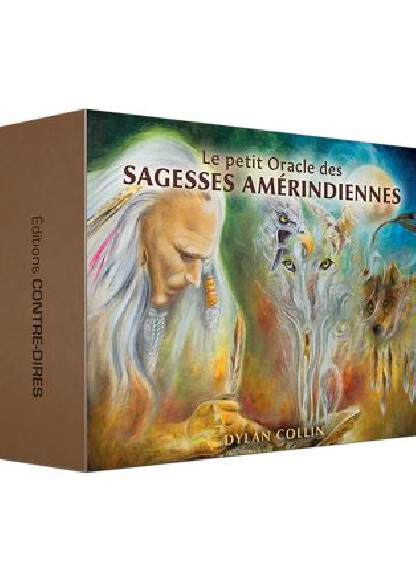 LE PETIT ORACLE DES SAGESSES AMERINDIENNES