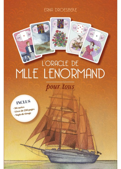 L'ORACLE DE MLLE LENORMAND POUR TOUS