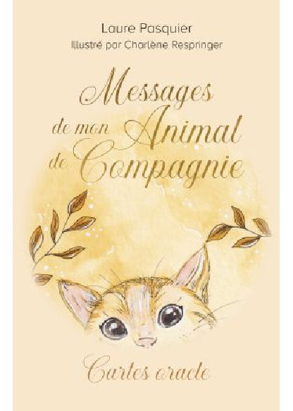 MESSAGES DE MON ANIMAL DE COMPAGNIE