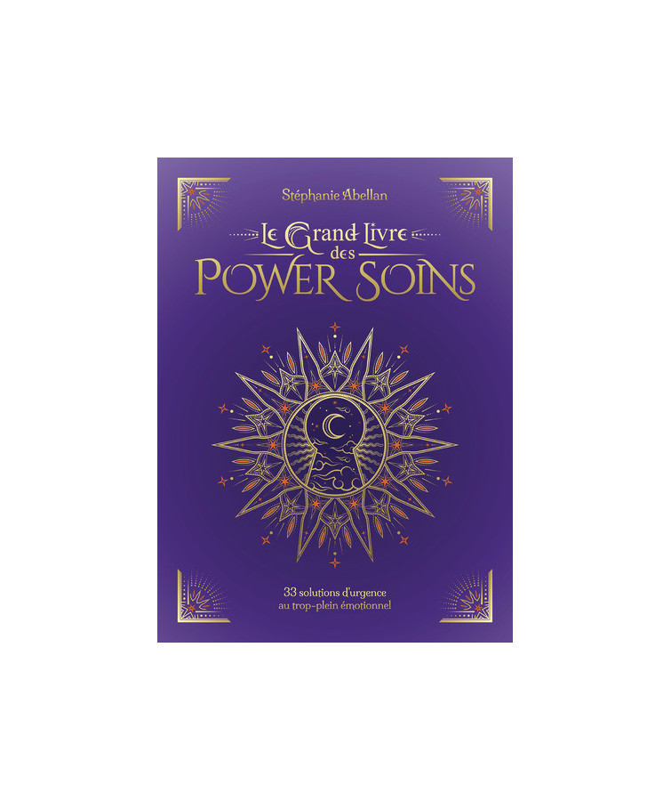LE GRAND LIVRE DES POWER SOINS